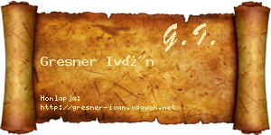 Gresner Iván névjegykártya